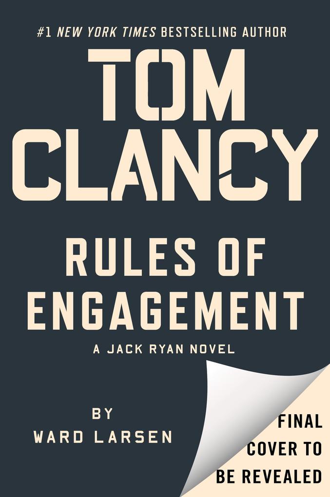 Produktbild: Tom Clancy Rules of Engagement | Ward Larsen