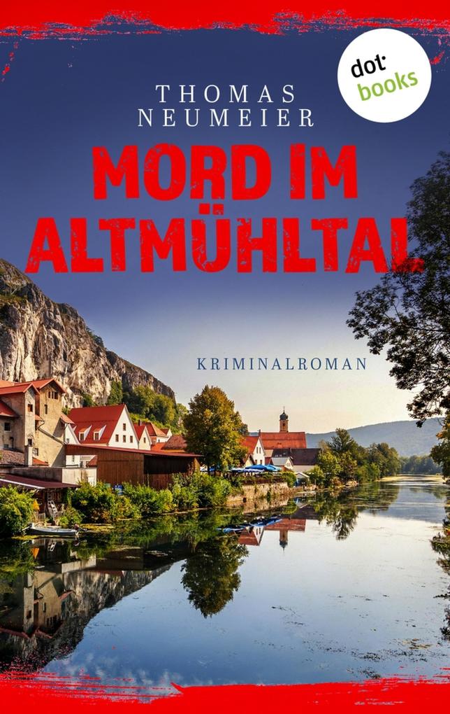 Produktbild: Mord im Altmühltal - oder: Reinheitsgebot | Thomas Neumeier