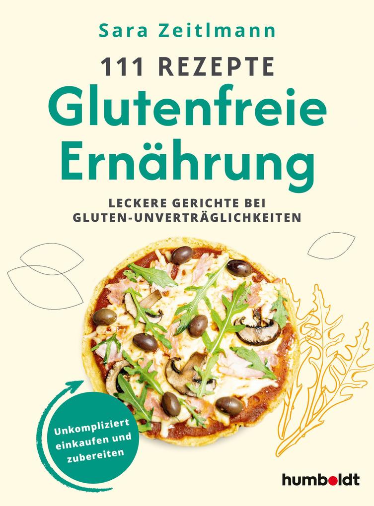 Produktbild: 111 Rezepte - Glutenfreie Ernährung | Sara Zeitlmann