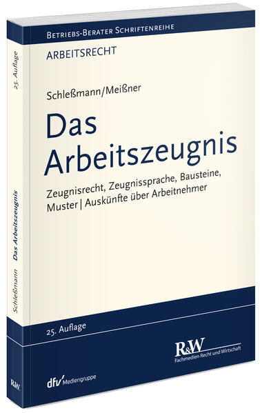 Produktbild: Das Arbeitszeugnis | Hein Schleßmann, Gesine Meißner