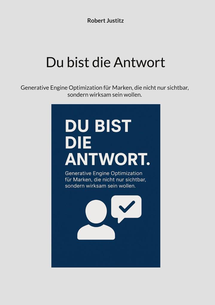 Produktbild: Du bist die Antwort | Robert Justitz