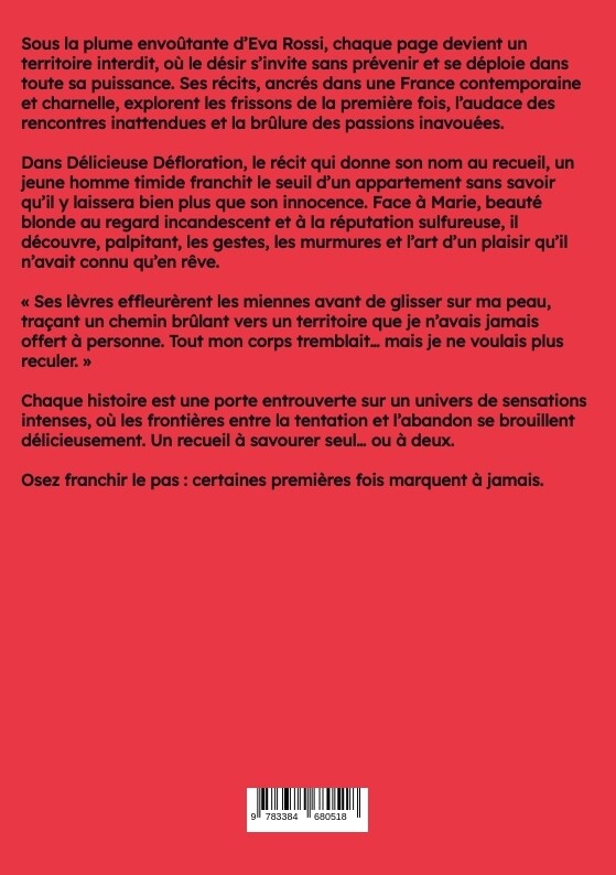 Weitere Ansicht: Délicieuse Défloration | Eva Rossi