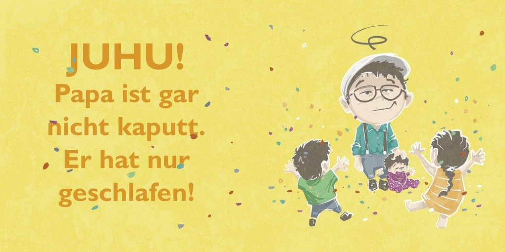 Weitere Ansicht: Papa ist kaputt | Moritz Neumeier