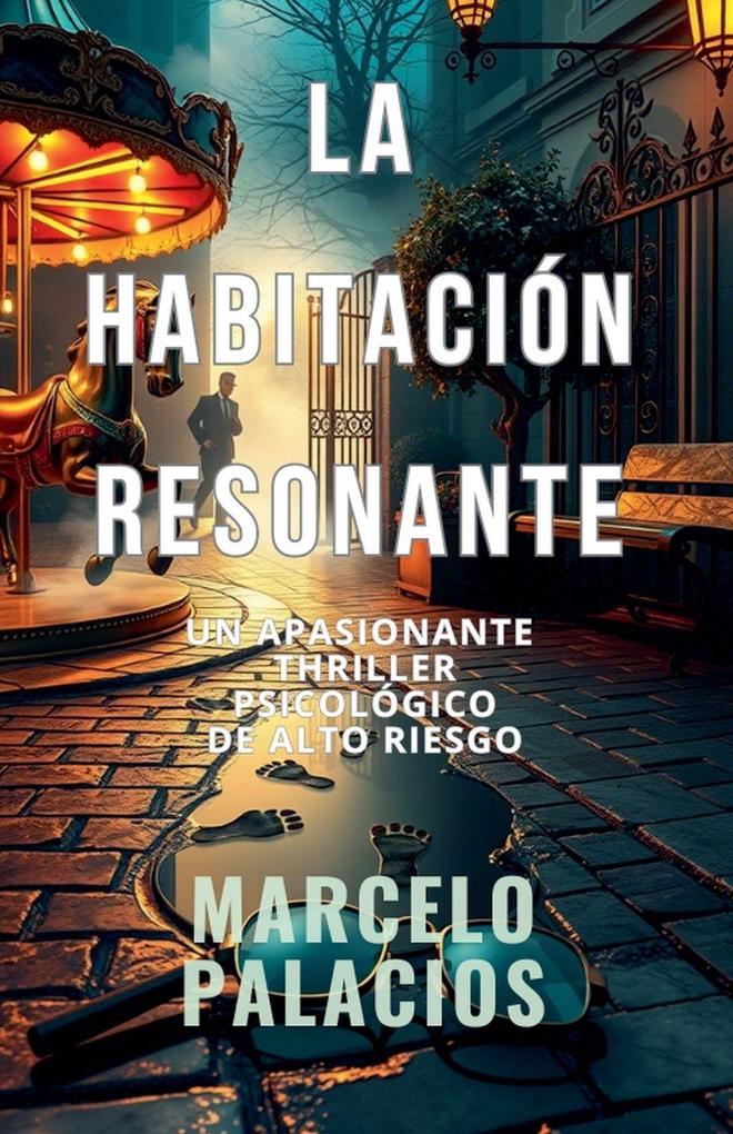 Produktbild: La Habitación Resonante | Marcelo Palacios