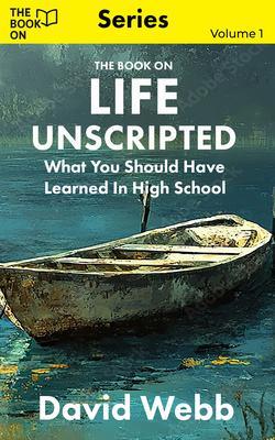 Produktbild: The Book On Life Unscripted | David Webb