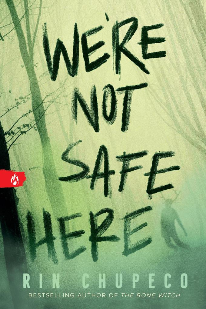 Produktbild: We're Not Safe Here | Rin Chupeco
