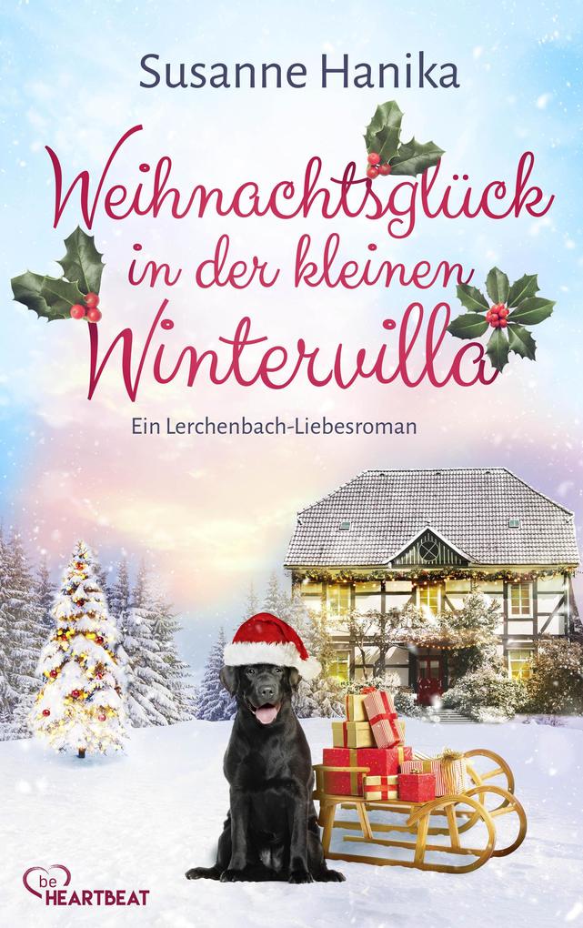 Produktbild: Weihnachtsglück in der kleinen Wintervilla | Susanne Hanika
