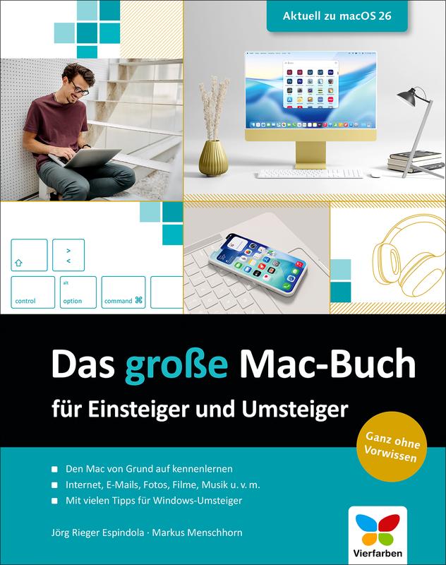 Produktbild: Das große Mac-Buch für Einsteiger und Umsteiger | Jörg Rieger Espindola, Markus Menschhorn