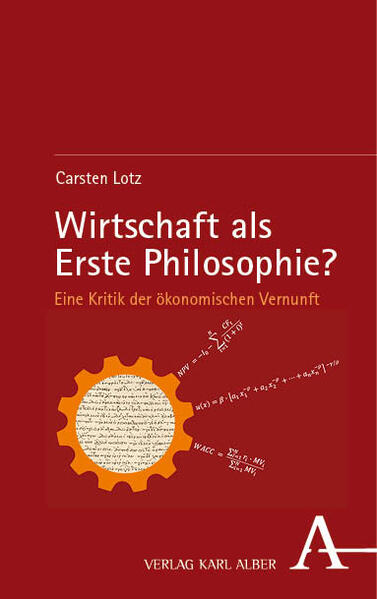Produktbild: Wirtschaft als Erste Philosophie? | Carsten Lotz