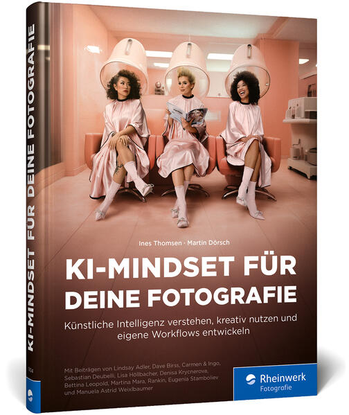 Produktbild: KI-Mindset für deine Fotografie | Ines Thomsen, Martin Dörsch