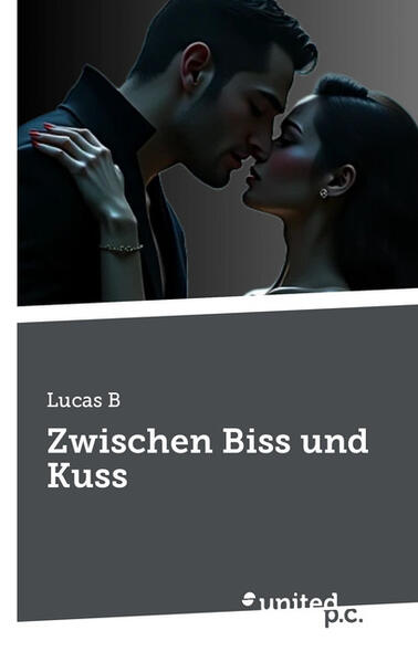 Produktbild: Zwischen Biss und Kuss | Lucas B