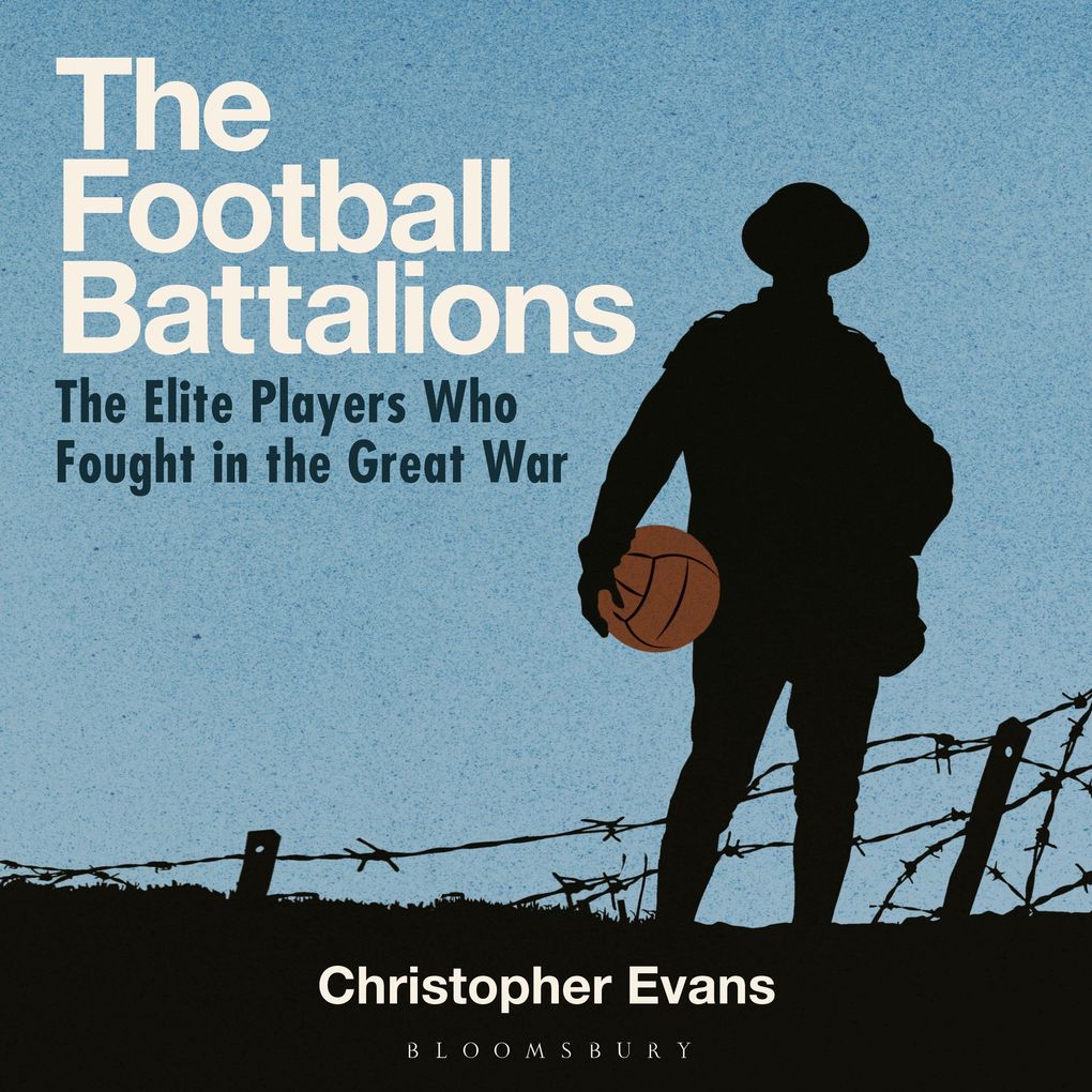Produktbild: The Football Battalions | Christopher Evans