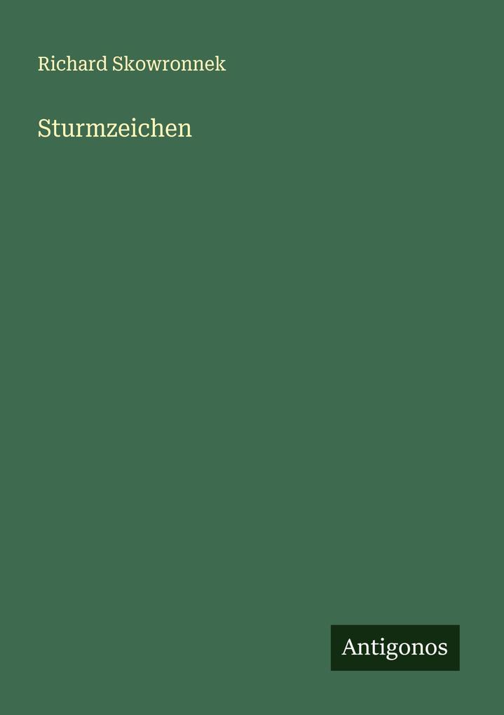 Produktbild: Sturmzeichen | Richard Skowronnek