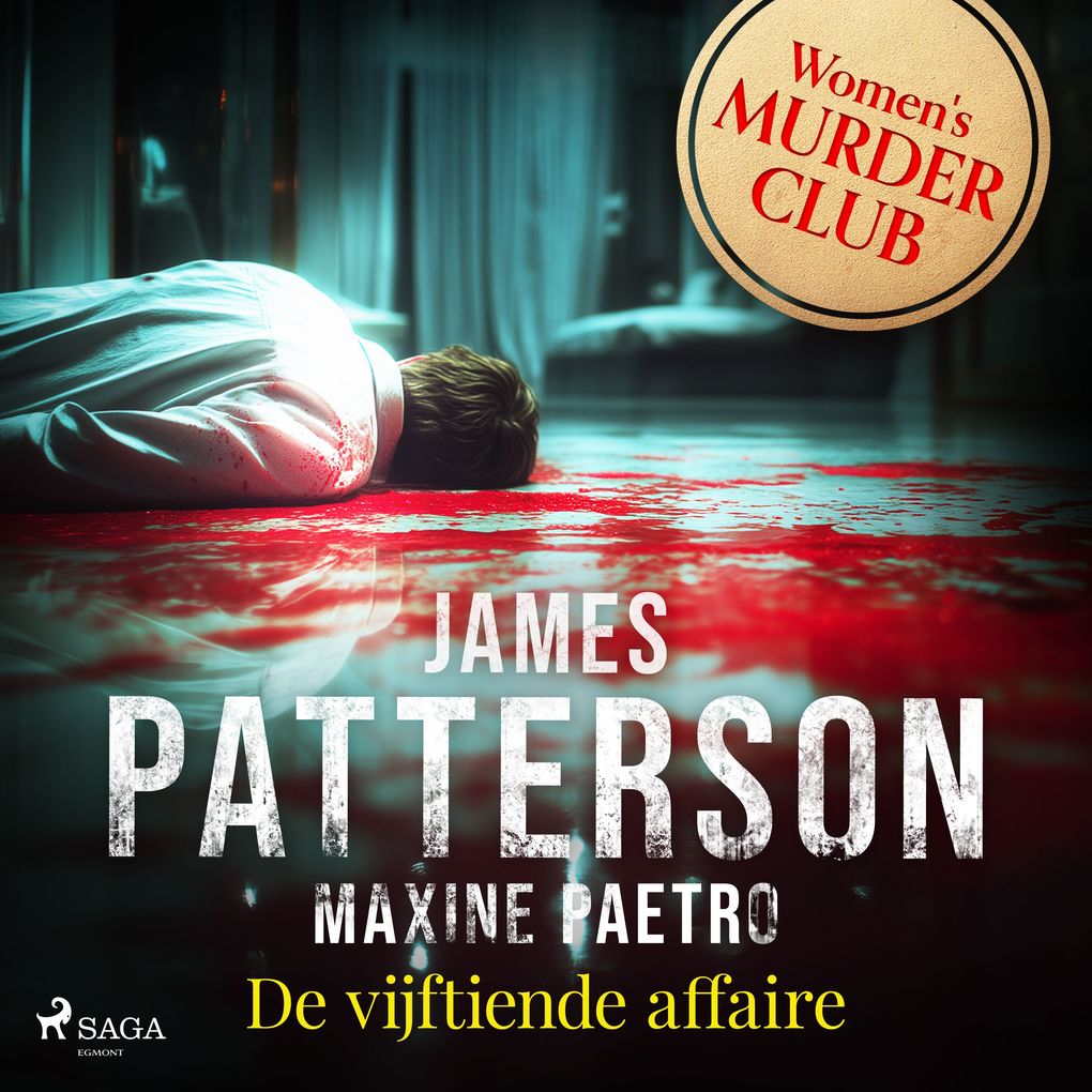 Produktbild: De vijftiende affaire | James Patterson, Maxine Paetro