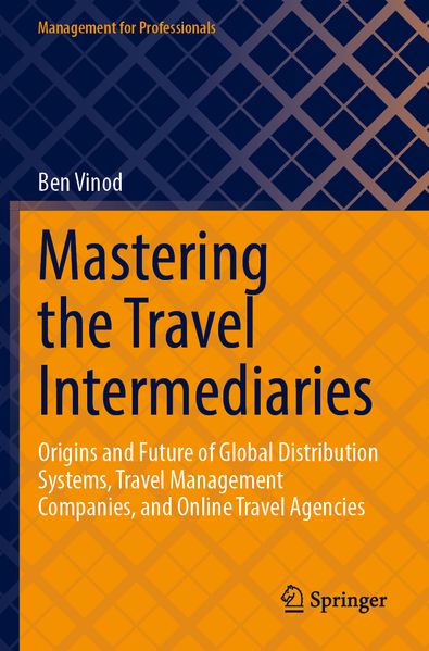 Produktbild: Mastering the Travel Intermediaries | Ben Vinod