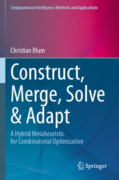 Produktbild: Construct, Merge, Solve & Adapt | Christian Blum