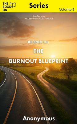 Produktbild: The Book On The Burnout Blueprint | Anonymous