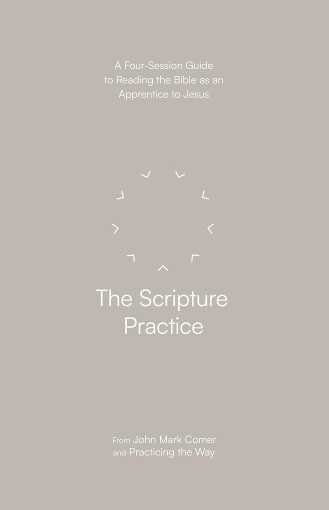 Produktbild: The Scripture Practice | John Mark Comer