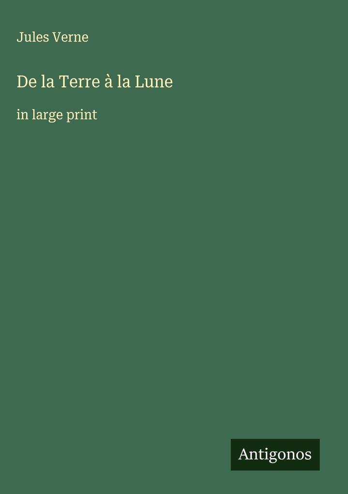 Produktbild: De la Terre à la Lune | Jules Verne