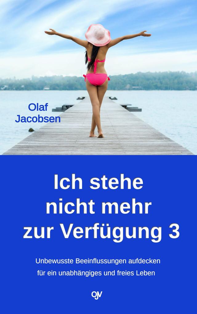Produktbild: Ich stehe nicht mehr zur Verfügung 3 | Olaf Jacobsen
