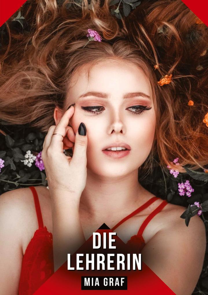 Produktbild: Die Lehrerin | Mia Graf