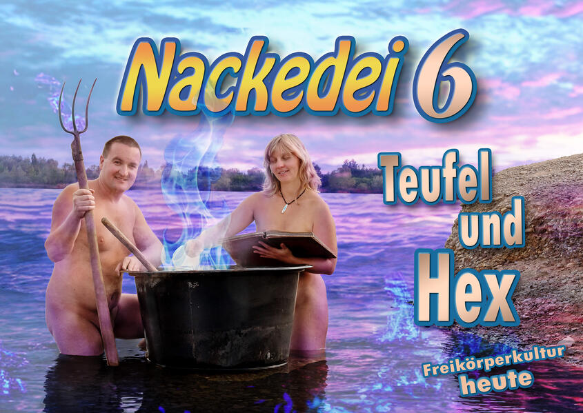 Produktbild: Nackedei 6: Teufel und Hex | Norbert Sander