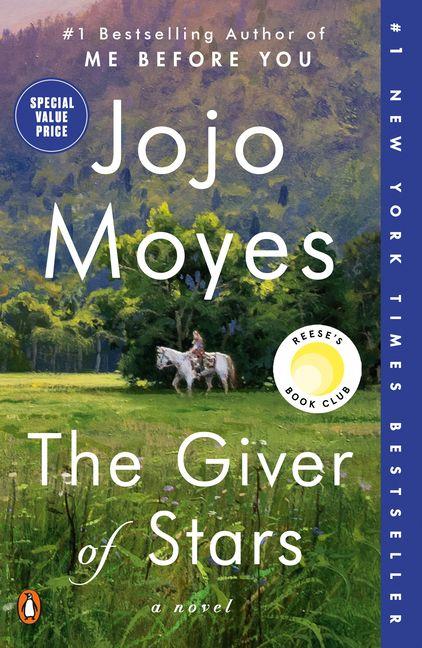 Produktbild: The Giver of Stars: Reese's Book Club | Jojo Moyes