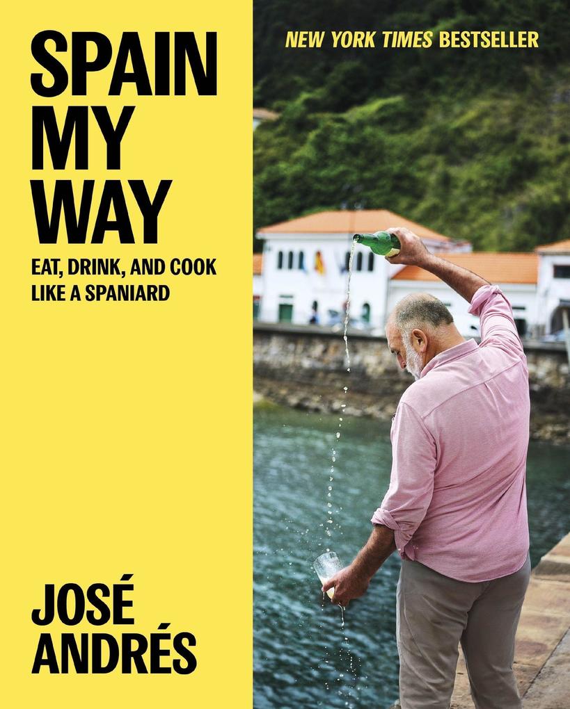 Produktbild: Spain My Way | José Andrés, Sam Chapple-Sokol