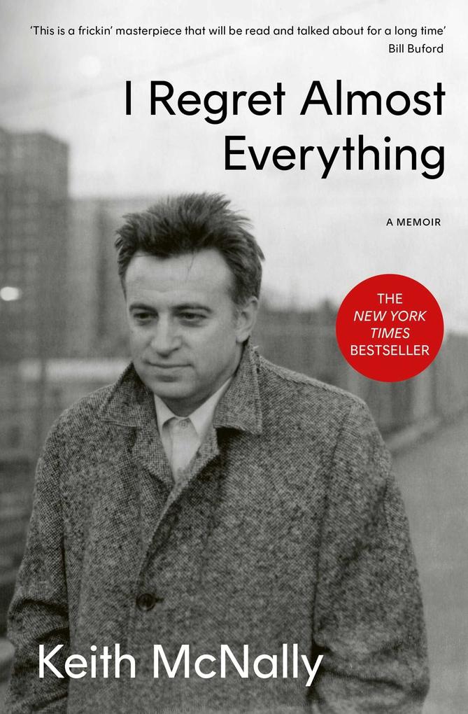 Produktbild: I Regret Almost Everything | Keith McNally