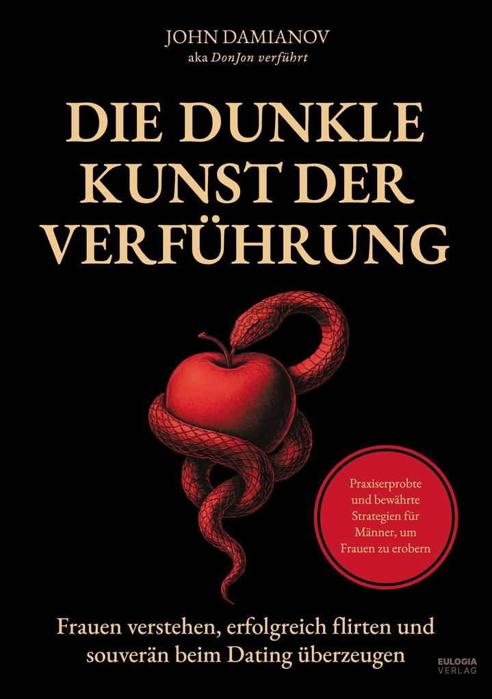 Produktbild: Die dunkle Kunst der Verführung | John Damianov