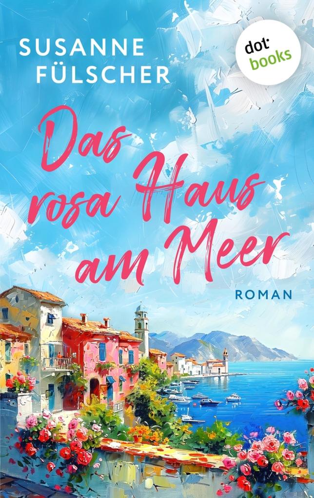 Produktbild: Das rosa Haus am Meer | Susanne Fülscher