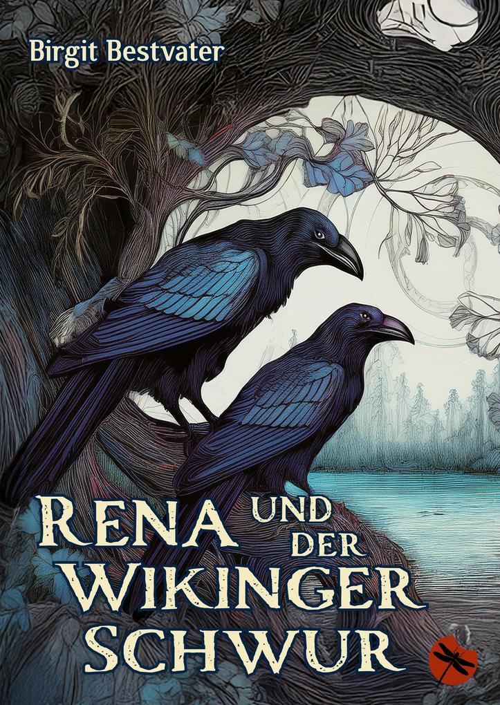 Produktbild: Rena und der Wikinger Schwur | Birgit Bestvater
