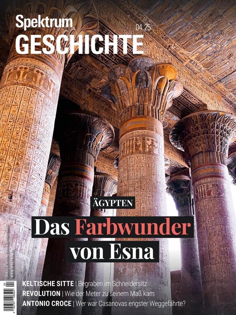 Produktbild: Spektrum Geschichte 4/2025 - Das Farbwunder von Esna | Spektrum der Wissenschaft