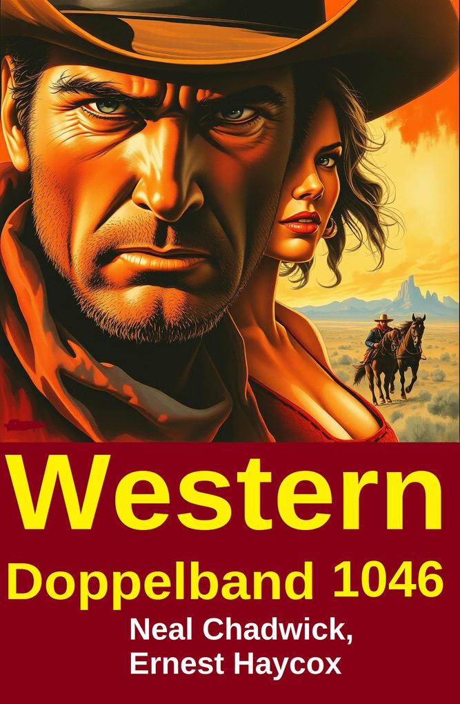 Produktbild: Western Doppelband 1046 | Neal Chadwick, Ernest Haycox