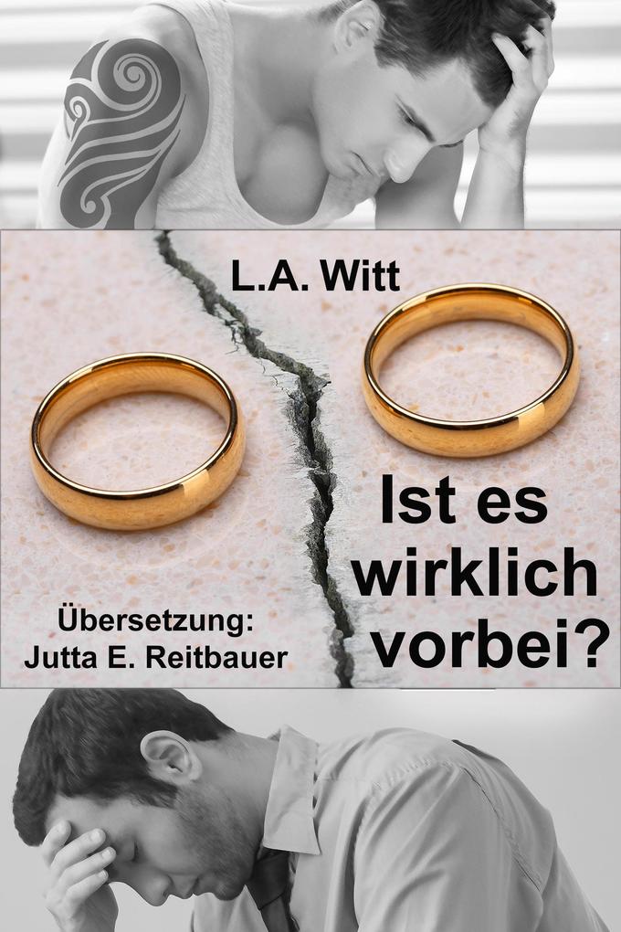 Produktbild: Ist es wirklich vorbei? | L. A. Witt
