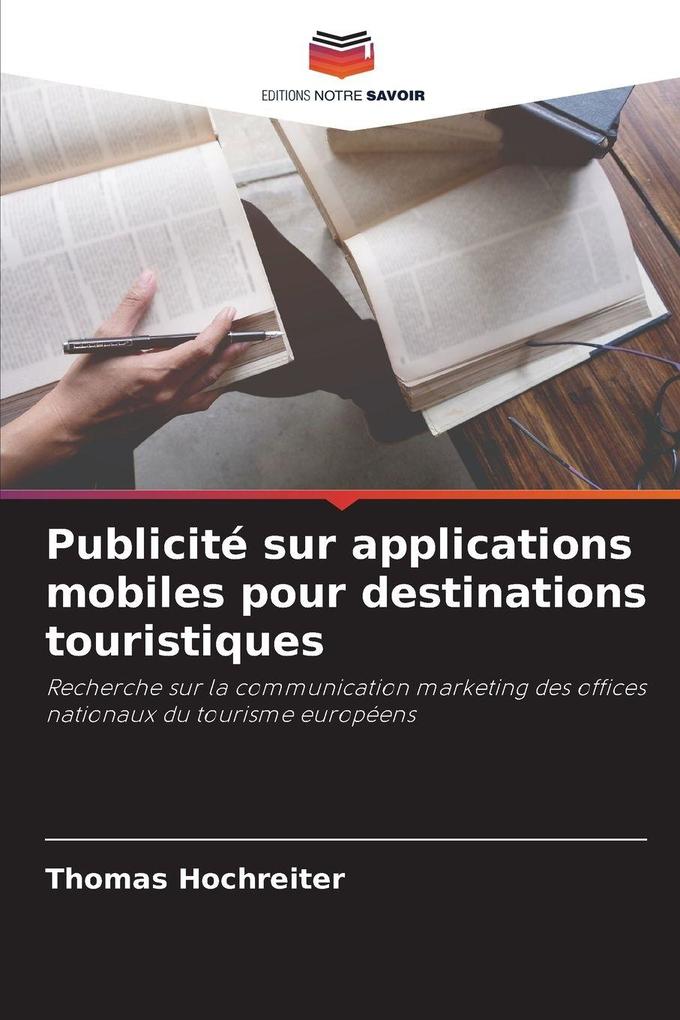 Produktbild: Publicité sur applications mobiles pour destinations touristiques | Thomas Hochreiter