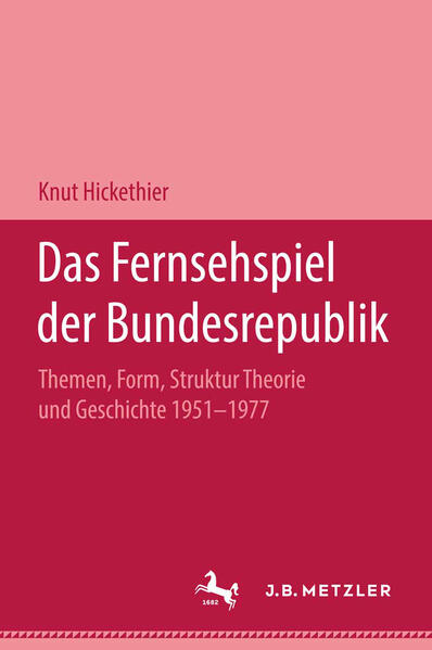Produktbild: Das Fernsehspiel der Bundesrepublik | Knut Hickethier