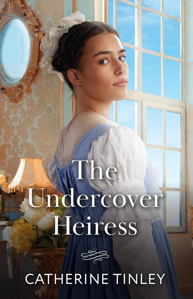 Produktbild: The Undercover Heiress | Catherine Tinley