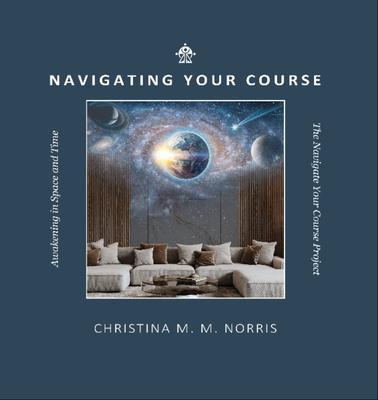 Produktbild: Navigating Your Course | Christina M. M. Norris