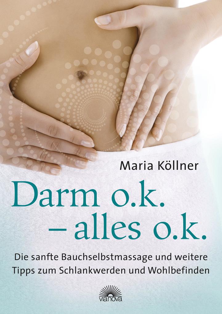Produktbild: Darm o.k. - alles o.k. | Maria Köllner