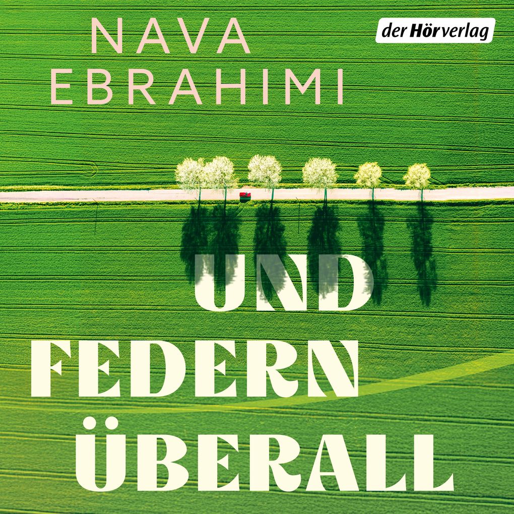 Produktbild: Und Federn überall | Nava Ebrahimi