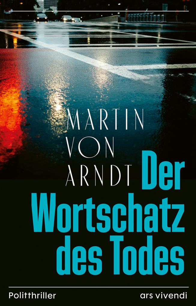 Produktbild: Der Wortschatz des Todes | Martin von Arndt