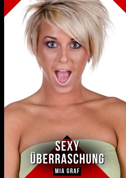 Produktbild: Sexy Überraschung | Mia Graf