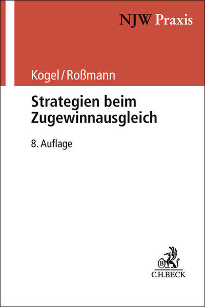 Produktbild: Strategien beim Zugewinnausgleich | Walter Kogel, Franz-Thomas Roßmann