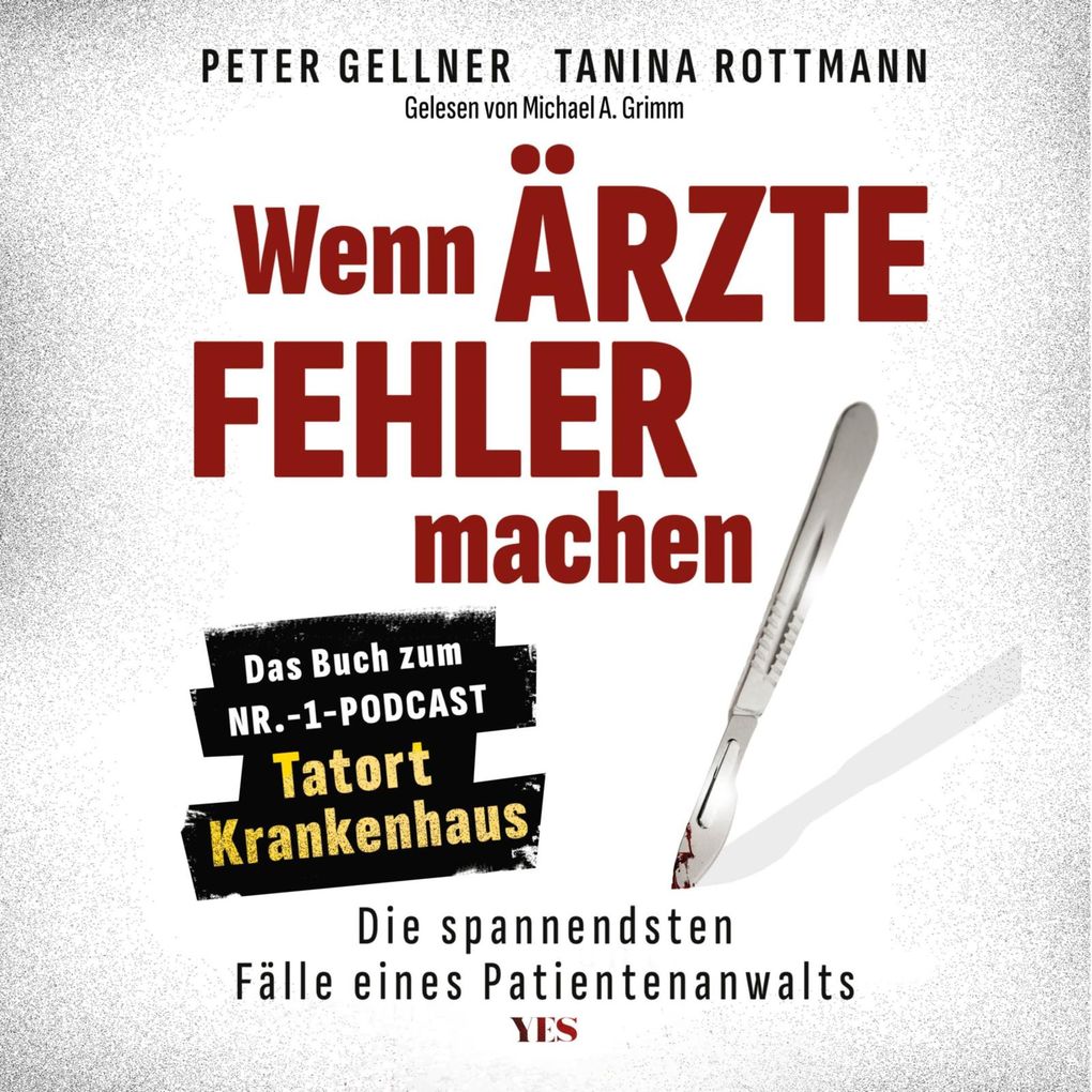Produktbild: Wenn Ärzte Fehler machen | Peter Gellner, Tanina Rottmann