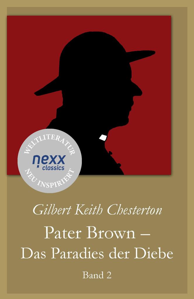 Produktbild: Pater Brown - Das Paradies der Diebe | Gilbert Keith Chesterton