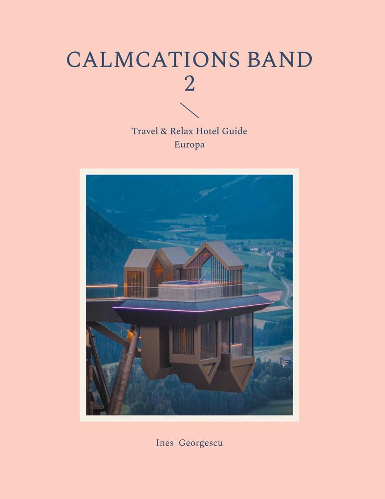 Produktbild: Calmcations Band 2 | Ines Georgescu