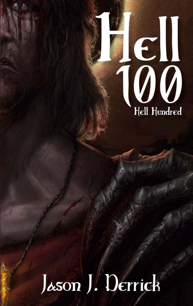 Produktbild: Hell 100 - Hell Hundred | Jason J Derrick