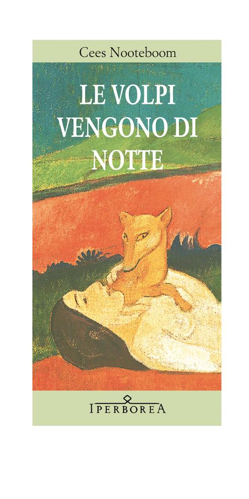 Produktbild: Le volpi vengono di notte | Cees Nooteboom