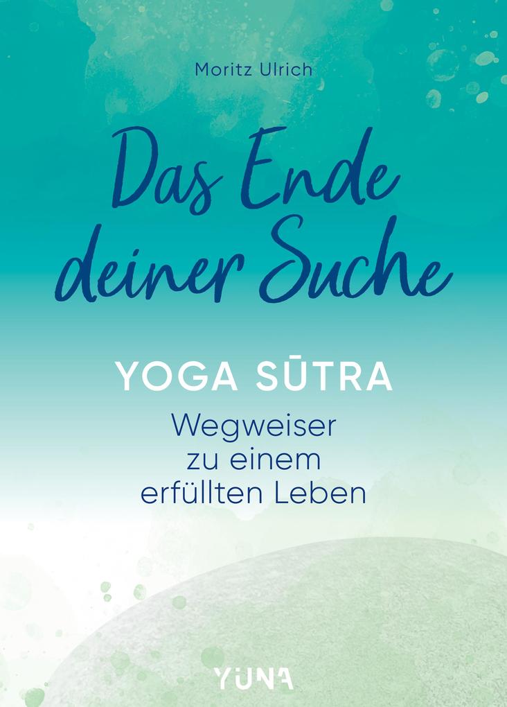Produktbild: Das Ende deiner Suche | Moritz Ulrich